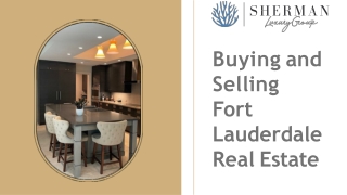 Buying and Selling Fort Lauderdale Real Estate