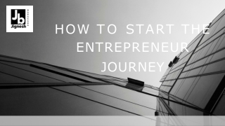 How to start the entrepreneur journey