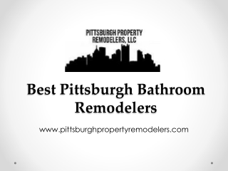 Best Pittsburgh Bathroom Remodelers - www.pittsburghpropertyremodelers.com