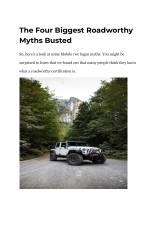 The Four Biggest Roadworthy Myths Busted