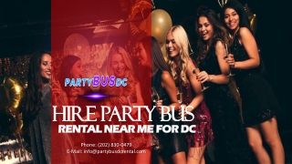 Hire Party Bus Rental Near Me for DC