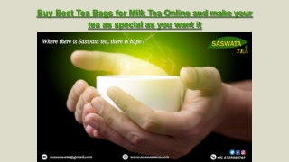 Buy Best Tea Bags for Milk Tea Online and make your tea as special as you want it