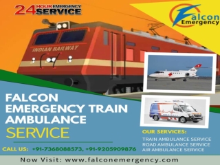 Falcon Emergency Train Ambulance in Patna and Ranchi- Medical Assessment for Critical Patients