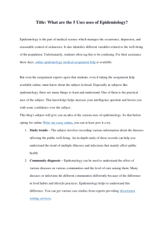 What are the 5 Uses uses of Epidemiology