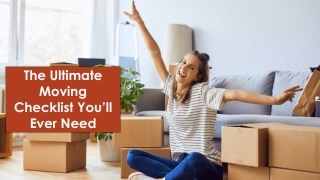 The Ultimate Moving Checklist You’ll Ever Need