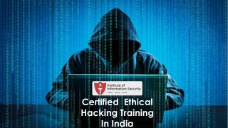 CEH Course and Certification | Ethical Hacking Training in India