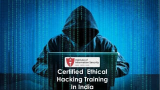 CEH Course and Certification | Ethical Hacking Training in India