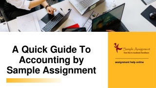 A Quick Guide To Accounting by  Industry Experts