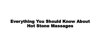 Everything You Should Know About Hot Stone Massages