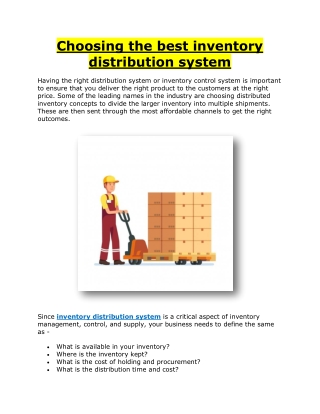 Choosing the best inventory distribution system
