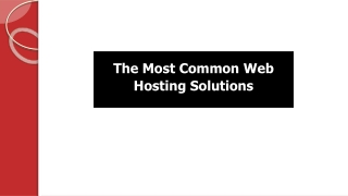 The Most Common Web Hosting Solutions