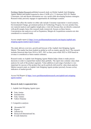 Fatty Amino based Anti-Stripping Agents segment holds the highest market share o