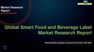 Smart Food and Beverage Label Market Foreseen to Grow Exponentially by 2027