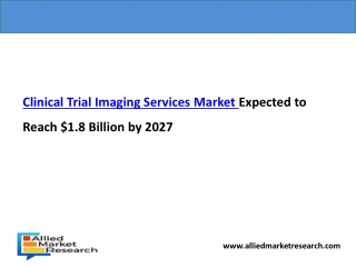 Clinical Trial Imaging Services Market is Booming Worldwide