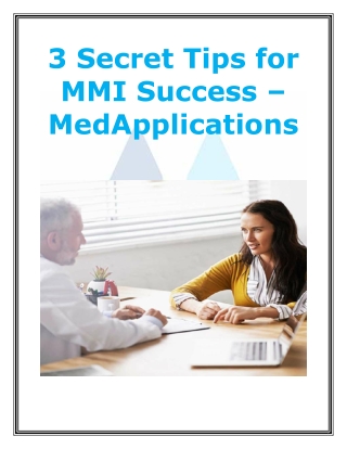 3 Secret Tips for MMI Success - MedApplications