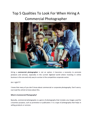 Top 5 Qualities To Look For When Hiring A Commercial Photographer