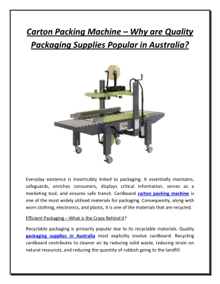 Carton Packing Machine – Why are Quality Packaging Supplies Popular in Australia