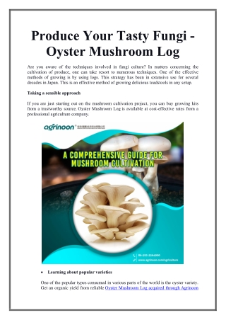 Produce Your Tasty Fungi - Oyster Mushroom Log