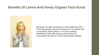 Benefits Of Lemon And Honey Organic Face Scrub
