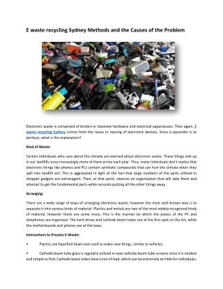 E waste recycling Sydney Methods And The Causes Of The Problem