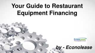 Your Guide to Restaurant Equipment Financing
