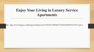 Enjoy Your Living in Luxury Service Apartments