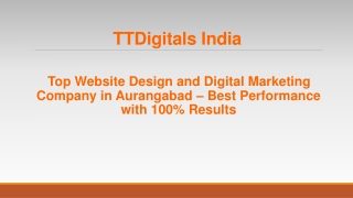 Top Website Design and Digital Marketing Company in Aurangabad - TTDigitals