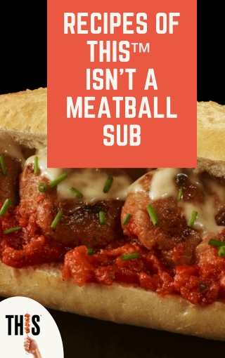 Recipes of this isnt meatball sub