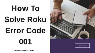 How To Solve Roku Error Code 001