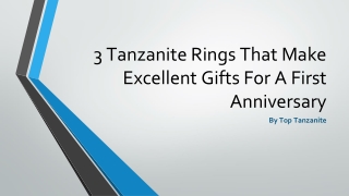 3 Tanzanite Rings That Make Excellent Gifts For A First Anniversary