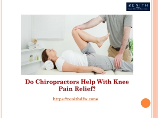 Do Chiropractors Help With Knee Pain Relief?