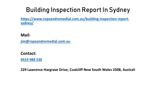 Know Various Benefits Of Having Building Inspection Report In Sydney