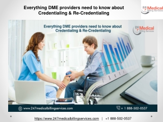 Everything DME providers need to know about Credentialing & Re-Credentialing