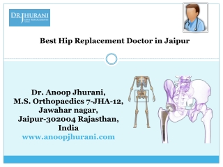 Best Hip Replacement Doctor in Jaipur Hip Replacement arthroscopic surgeon