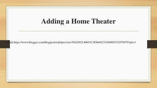 Adding a Home Theater