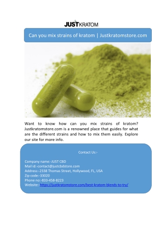 Can you mix strains of kratom | Justkratomstore.com