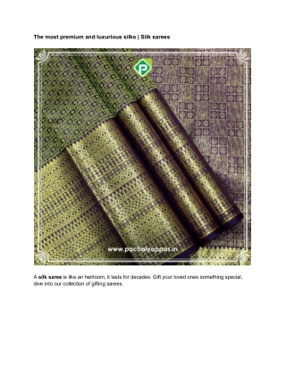 The most premium and luxurious silks _ Silk sarees