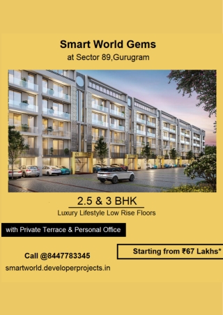 Smart World Gems Sector 89 Gurgaon | Homes Which Always Welcome You