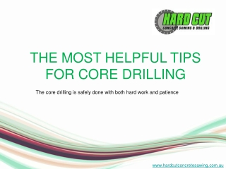 THE MOST HELPFUL TIPS FOR CORE DRILLING