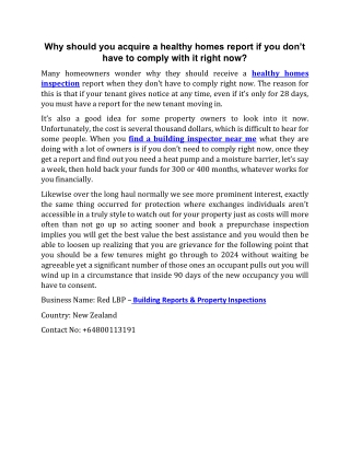 Why should you acquire a healthy homes report if you don’t have to comply with it right now