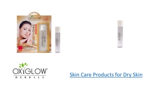Skin Care Products for Dry Skin ​