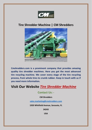 Tire Shredder Machine | CM Shredders