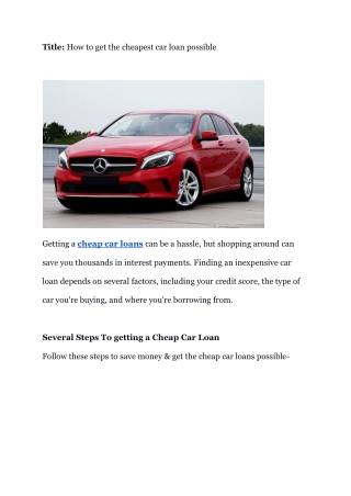 How to get the cheapest car loan possible.