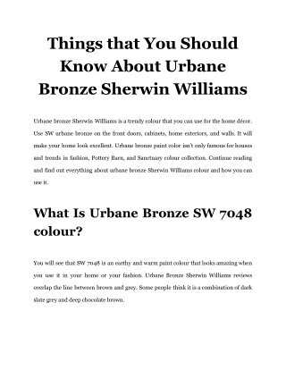 Things that You Should Know About Urbane Bronze Sherwin Williams