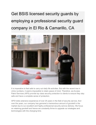 Get BSIS licensed security guards by employing a professional security guard company in El Rio & Camarillo, CA