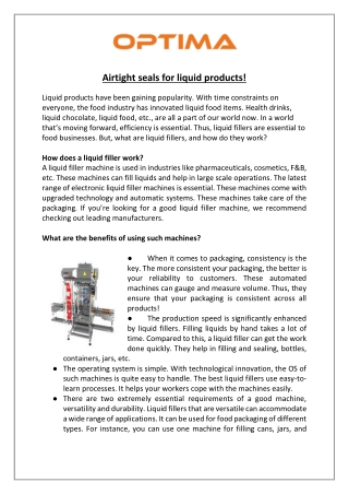 Airtight seals for liquid products!