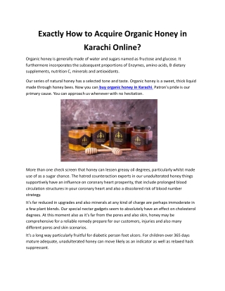 Exactly How to Acquire Organic Honey in Karachi Online