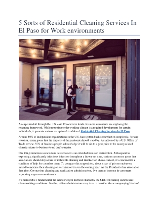 5 Sorts of Residential Cleaning Services In El Paso for Work environments