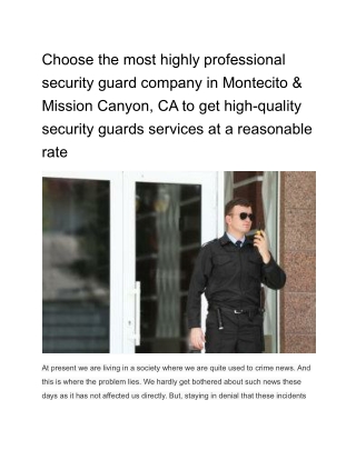 Choose the most highly professional security guard company in Montecito & Mission Canyon, CA to get high-quality securit