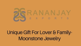 Unique Gift For Lover & Family- Moonstone Jewelry